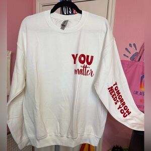 You Matter White Sweatshirt with Red Text